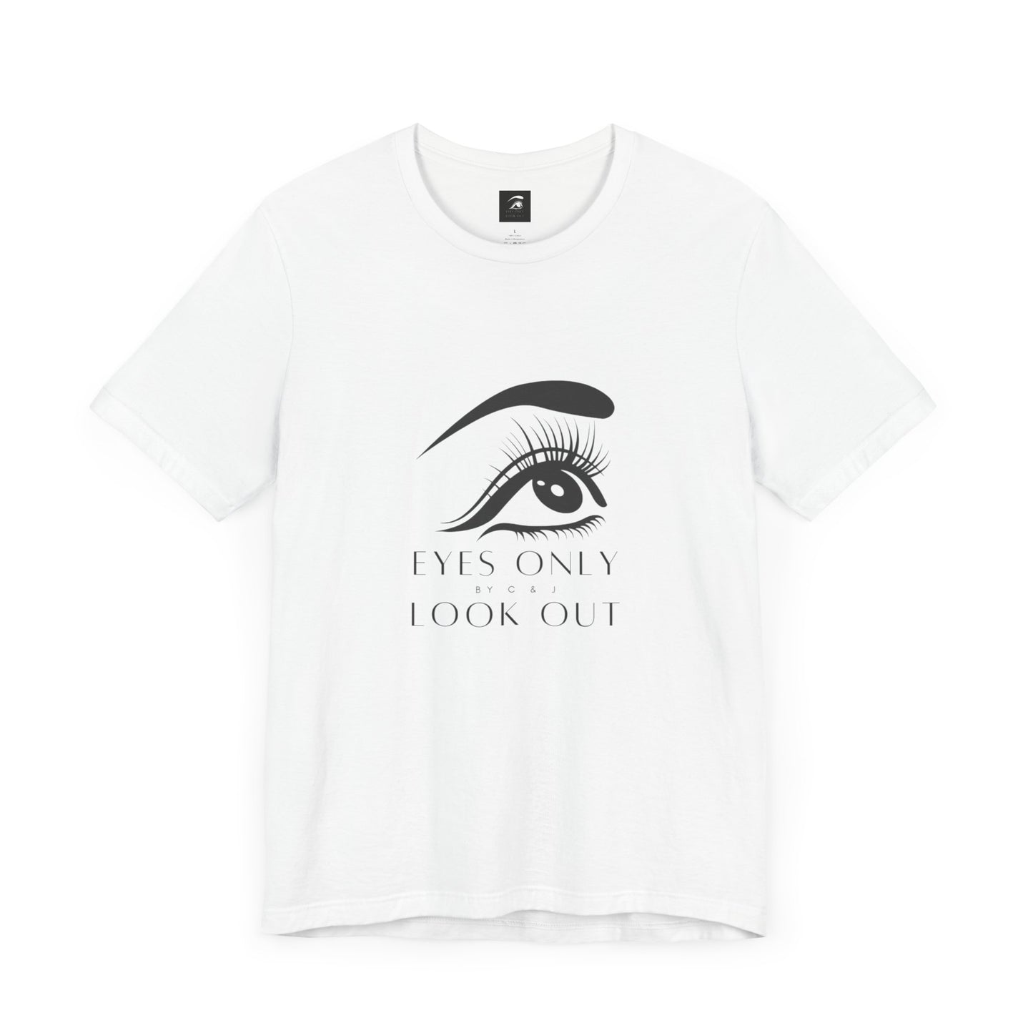 Eyes Only Graphic Unisex Tee - Brand Shirt